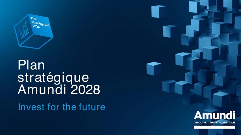 Couverture officielle, Amundi, Amundi 2028 : Invest for the future